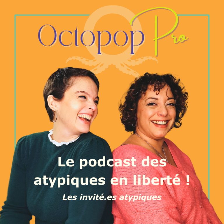 35- Interview Anne-Sophie FAUQUENOIS – Avoir connaissance de ses neuroatypies pour soutenir sa pratique professionnelle
